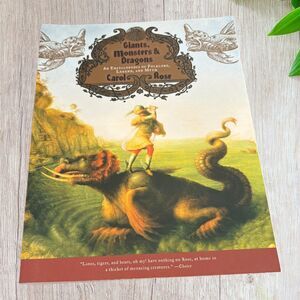 Giants Monsters and Dragons : An Encyclopedia of Folklore Legend Like New - PB